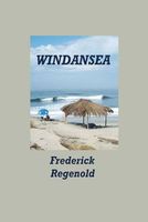 Cover of WindanSea by Frederick Regenold