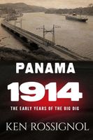 Cover of Panama 1914 by Ken Rossignol