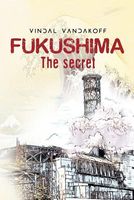 Cover of Fukushima by Vindal Vandakoff
