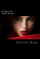 Cover of A Gypsy on Tenth Avenue by Suzann Kale