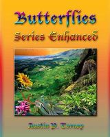 Cover of Butterflies Series Enhanced by Austin P. Torney