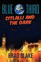 Citlalli and the Dark