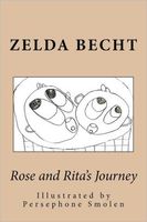 Cover of Rose and Rita's Journey by Zelda Becht
