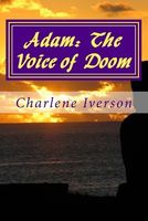 Cover of Adam: The Voice of Doom by Charlene Iverson