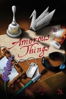 Amorous Things