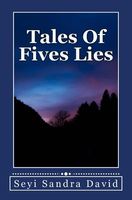 Cover of Tales of Five Lies by Seyi Sandra David