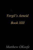 Vergil's Aeneid Book XIII