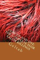 Cover of Curl Up and Dye by Geltab