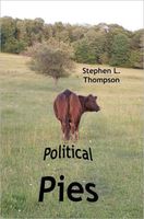 Cover of Political Pies by Stephen L. Thompson