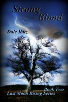 Cover of Strong Blood by Dale Ibitz