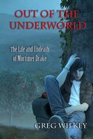 Cover of Out of the Underworld by Greg Wilkey