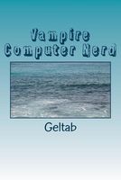 Cover of Vampire Computer Nerd by Geltab