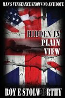 Cover of Hidden in Plain View by Roy E. Stolworthy