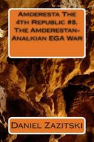 The Amderestan-Analkian EGA War