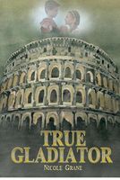 True Gladiator