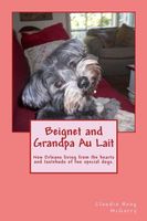 Cover of Beignet and Grandpa Au Lait by Claudia Hoag McGarry