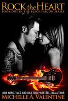 Rock the Heart by Michelle A. Valentine