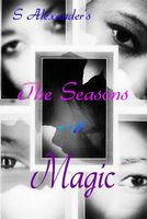 Cover of The Seasons of Magic by S. Alexander