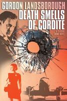 Cover of Death Smells of Cordite by Gordon Landsborough