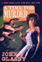 Cover of A Time for Murder by John Glasby