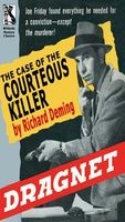 Dragnet: The Case of the Courteous Killer