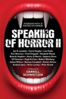 Speaking of Horror II