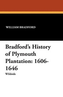 Bradford's History of Plymouth Plantation