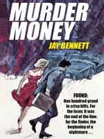 Jay Bennett's Latest Book