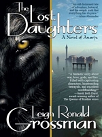 Cover of The Lost Daughters by Leigh Grossman