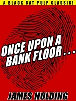 Once Upon a Bank Floor...