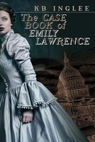 The Case Book of Emily Lawrence