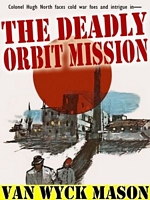 The Deadly Orbit Mission