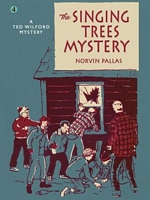The Singing Trees Mystery