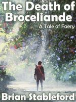 The Death of Broceliande