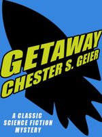 Cover of Getaway by Chester S. Geier