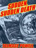 Sudden, Sudden Death