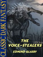 Cover of The Voice-Stealers by Edmund Glasby