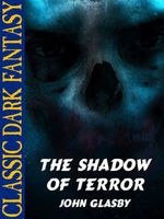 Cover of The Shadow of Terror by John Glasby
