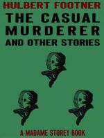 The Casual Murderer and Other Stories