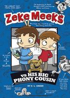 Zeke Meeks Vs His Big Phony Cousin