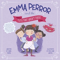 Emma Peror and the Tutu That Wasn't There