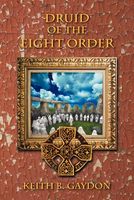 Cover of DRUID OF THE EIGHT ORDER by Keith B. Gaydon