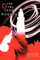 Cover of The Girl From Kosovo by Graham Whittaker