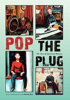 Pop the Plug: The Sort of American Returns