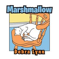 Cover of Marshmallow by Debra Lynn