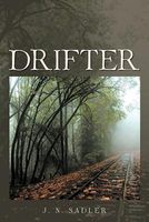 Cover of Drifter by J.N. Sadler