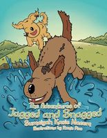 Cover of The Adventures of Jagged and Snagged by Sumaiyah Kasie Naeem