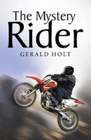 Cover of The Mystery Rider by Gerald Holt