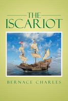 Cover of The Iscariot by Bernace Charles