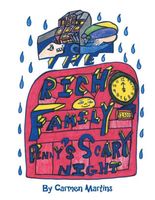 Cover of The Rich Family: Penny's Scary Night by Carmen Martins
